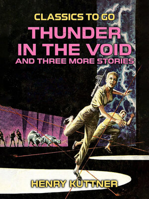 cover image of Thunder in the Void and three more stories